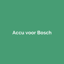 Accu voor Bosch gereedschap