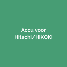 Accu voor Hitachi/HiKOKI gereedschap